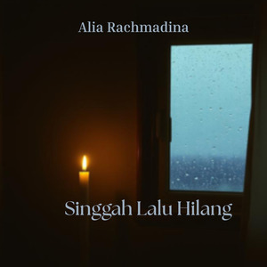 Singgah Lalu Hilang