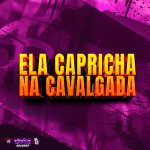 Ela Capricha na Cavalgada