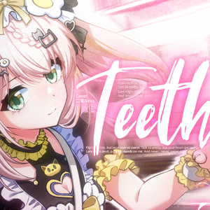 Teeth