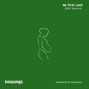 My First Love (2023 Revoiced)