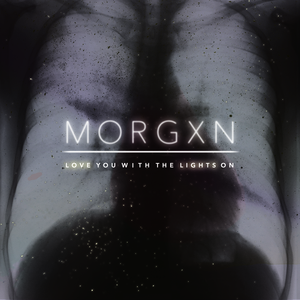 love you with the lights on