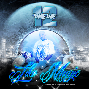 Like Magic (Trap Trakz Style Remix) [feat. Ole-E, A.I. da Croweman & Gee LaBeaud]