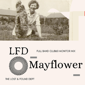 Mayflower (Full Band Club 60 Monitor Mix)
