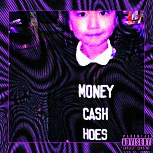M.C.H(Money, Cash, Hoes)