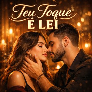 Teu Toque é Lei