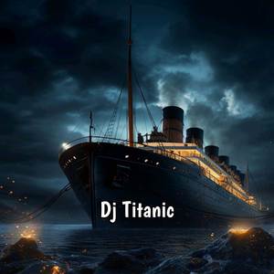 Dj Titanic Full Bass