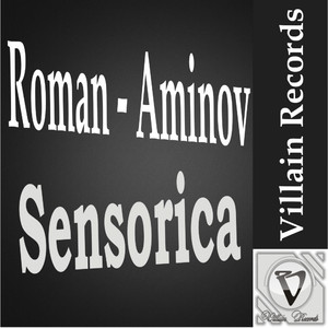 Sensorica (Original Mix)
