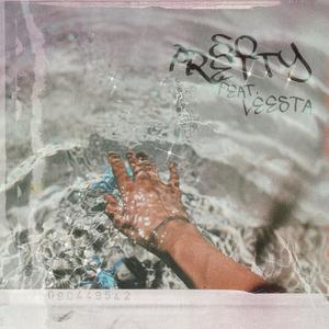 So Pretty (feat. Leesta)