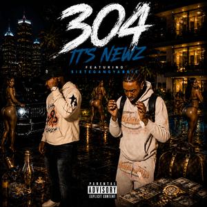 304 (feat. SieteGang Yabbie)