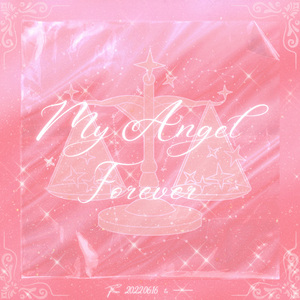 My Angel Forever(prod.by EVO MUSIC)