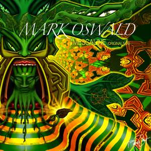 Mescaline (Original Mix)