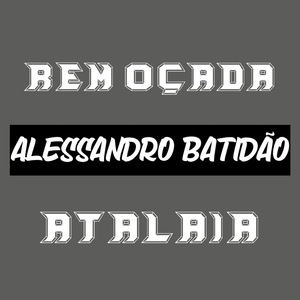 Remoçada Atalaia