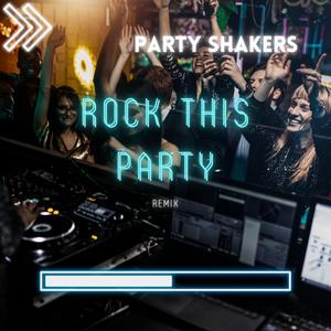 Rock This Party (Remix)