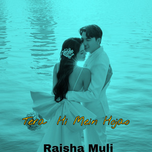 Tera __Hi Mein Hojao