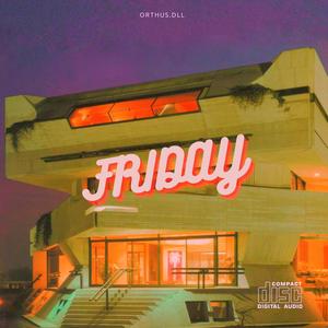 Friday