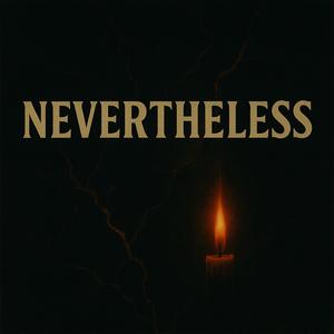 Nevertheless