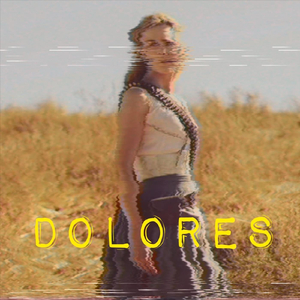 Dolores