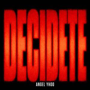 DECIDETE