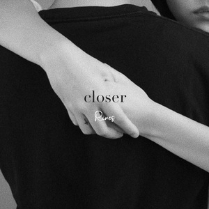 Closer