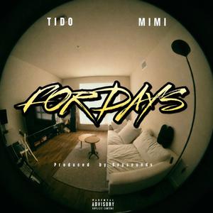 FOR DAYS (feat. MIMI)