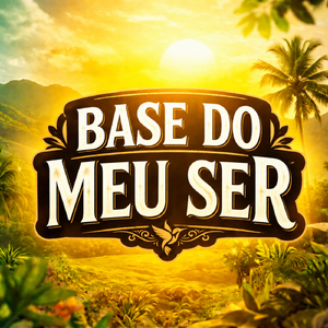 Base do meu ser