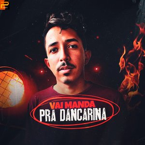 Vai Manda pra Dançarina