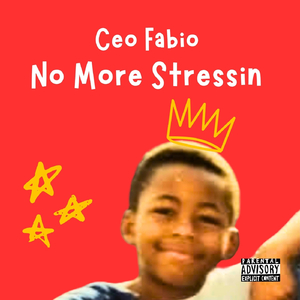 No More Stressin