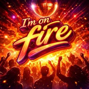 I´m on fire (Special Version)