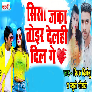 Sisa Jaka Toir Delhi Dil Ge