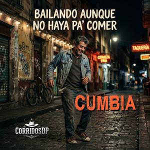 Bailando Aunque No Haya Pa’ Comer
