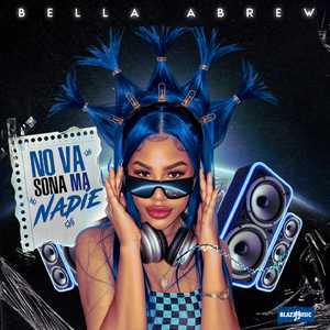 No Va Sona Ma Nadie