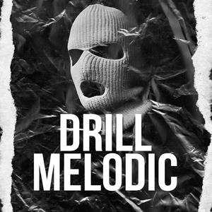 Drill Melodic