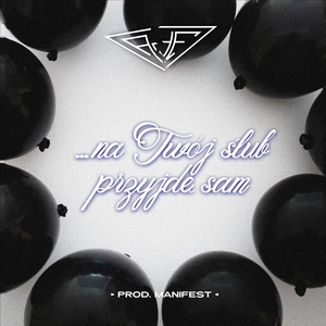 Na twój ślub przyjdę sam