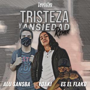 Tristeza y Ansiedad 2021 (feat. Alu Sansba)