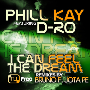 I Can Feel the Dream (Dj Bruno F Remix)