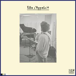 Elle s'appelait (feat. Aven Gilham, Matthias Bierent & Freddie McLean)