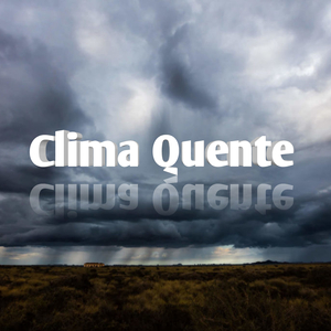 Clima Quente