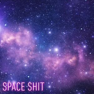 Space Shit
