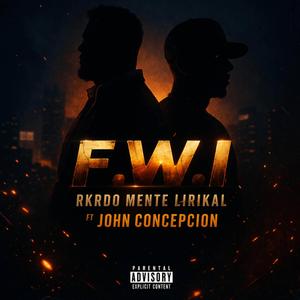 F.W.I (feat. John Concepcion)