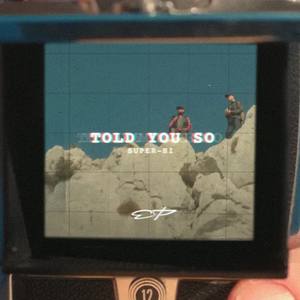 Told You So (Instrumental)