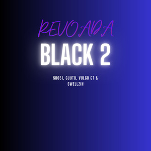 Revoada Black 2
