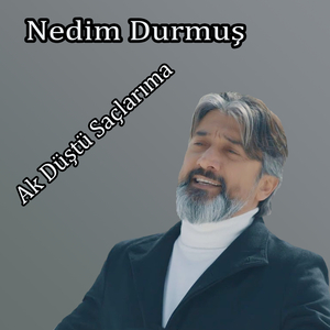 Ak Düştü Saçlarıma