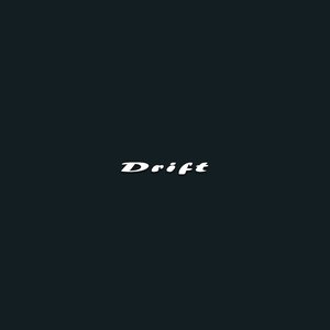 Drift