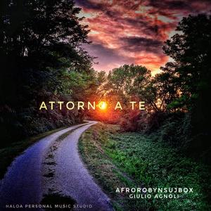 Attorno a te (feat. Giulio Agnoli)