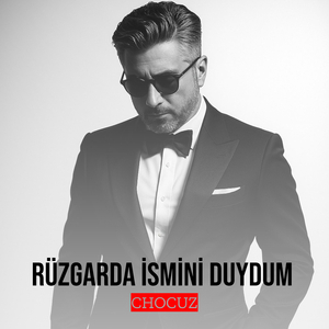 Rüzgarda İsmini Duydum