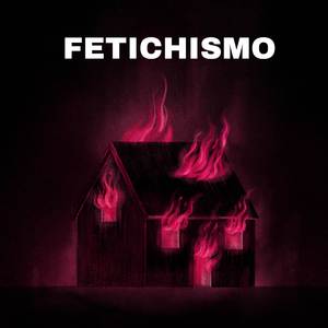 FETICHISMO