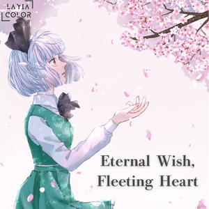 Eternal Wish,Fleeting Heart