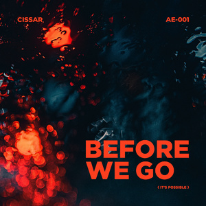 Before We Go (It's Possible)