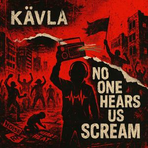 No one hears us scream