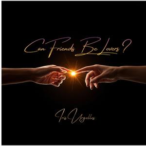 Can Friends Be Lovers?